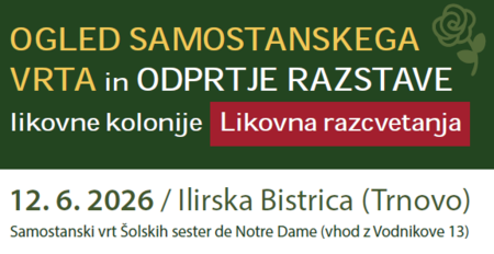 Vabljeni na dan odprtih vrat vrta skupnosti Šolskih sester de Notre Dame in otvoritev razstave šestih slovenskih slikarjev